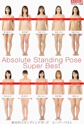 (Photobook) 絶対的スタンディングポーズ スーパーベスト Absolute Standing Pose Super Best (102 Photos)