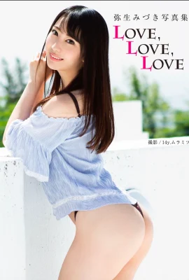 彌生みづき 寫真集LOVELOVELOVE (80 Photos)